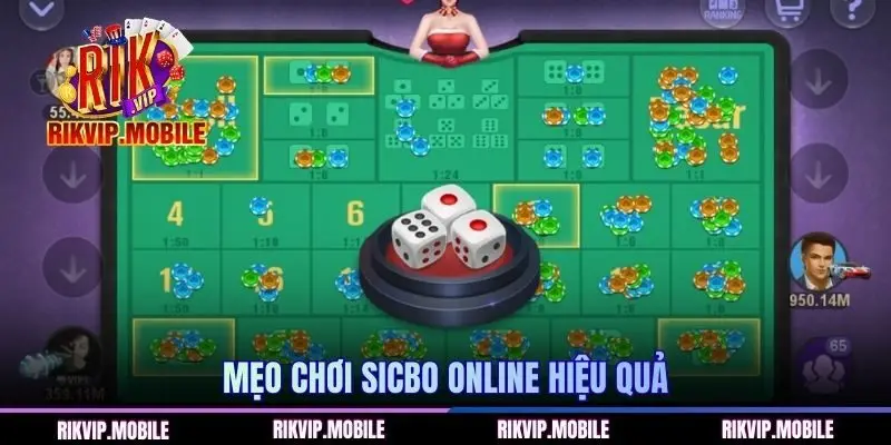 Mẹo chơi sicbo online hiệu quả